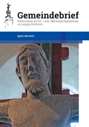 Gemeindebrief 2017 April - Mai
