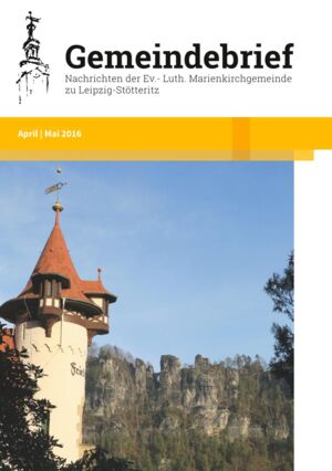 Gemeindebrief 2016 April - Mai
